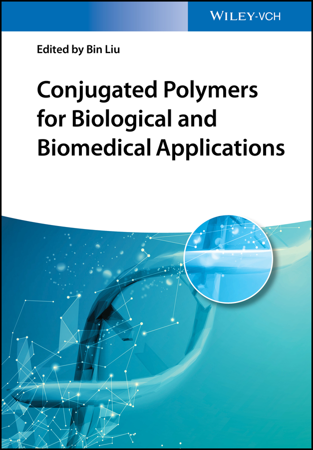 Обложка книги «Conjugated Polymers for Biological and Biomedical Applications»