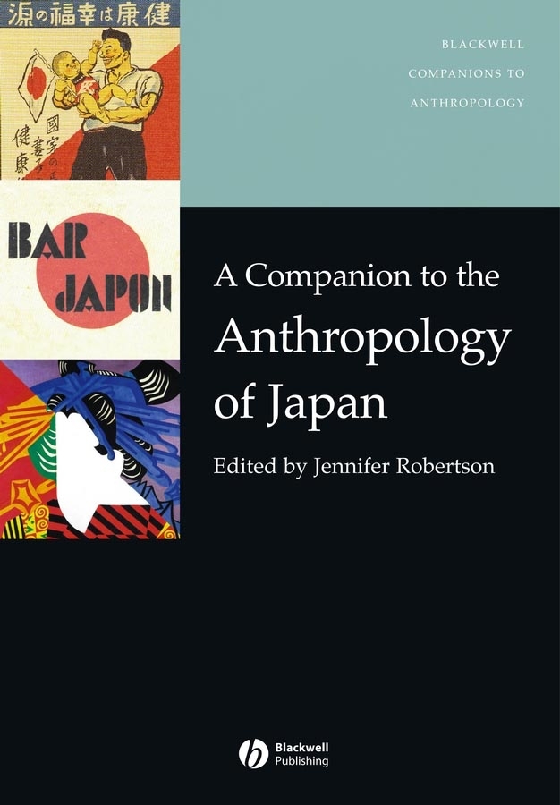 Обложка книги «A Companion to the Anthropology of Japan»