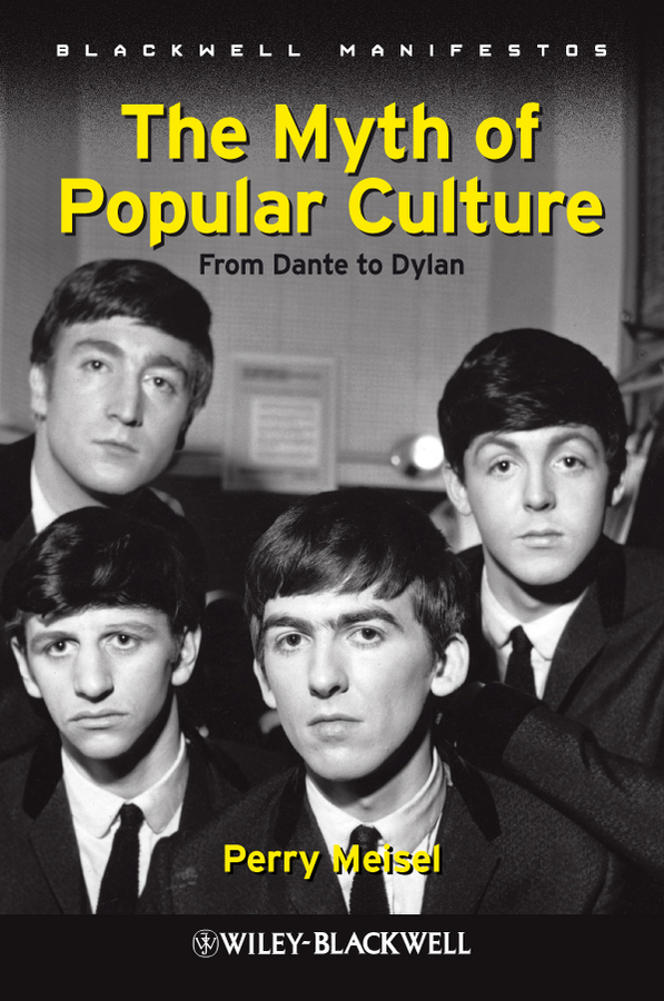 Обложка книги «The Myth of Popular Culture»