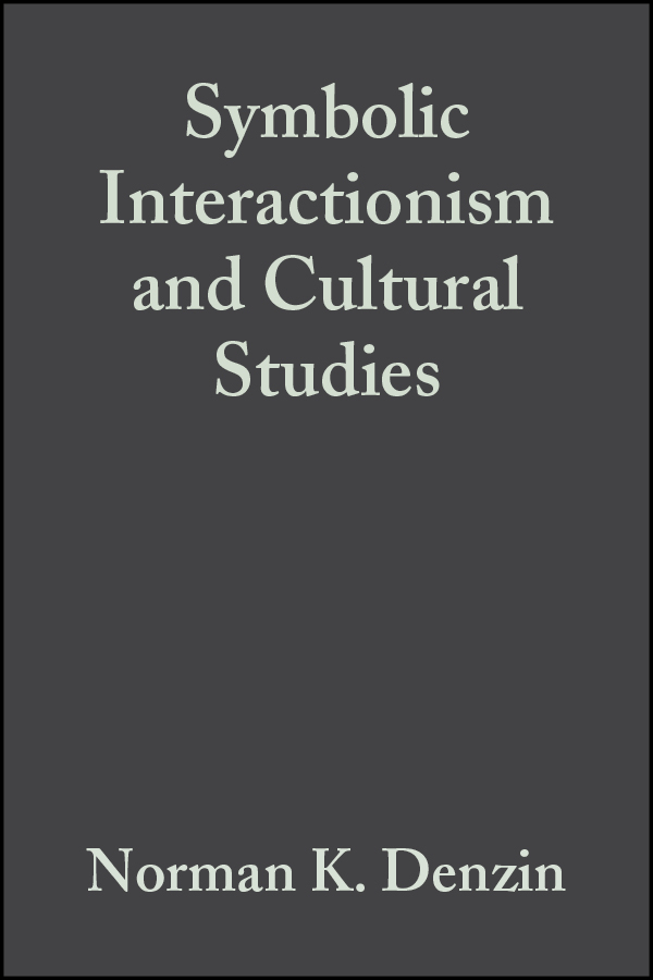 Обложка книги «Symbolic Interactionism and Cultural Studies»