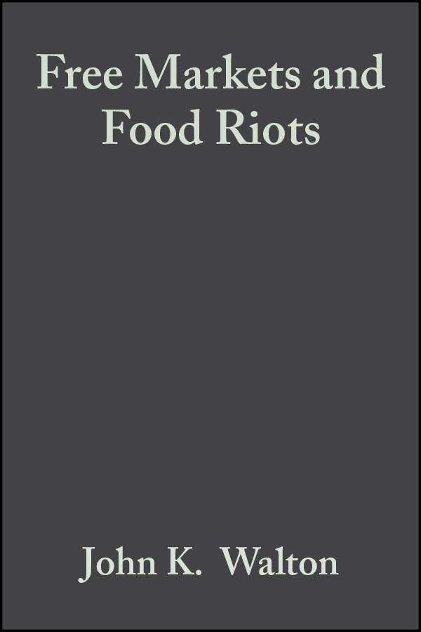 Обложка книги «Free Markets and Food Riots»