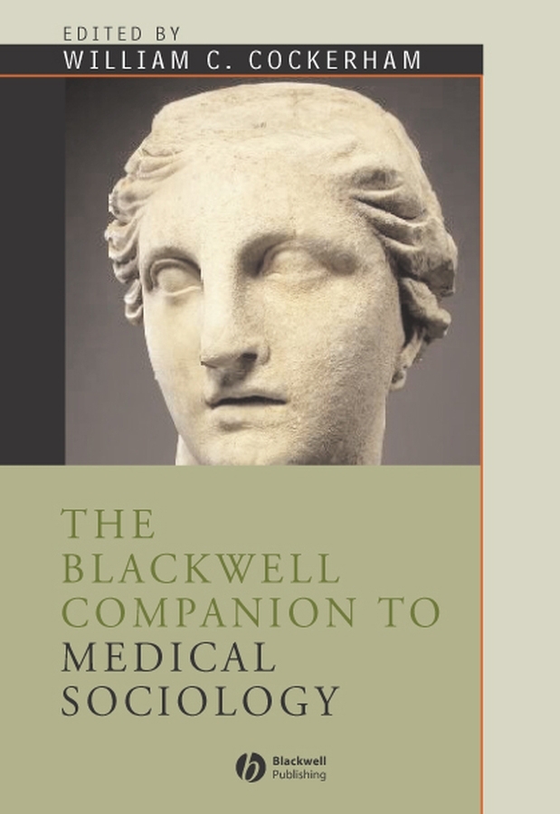 Обложка книги «The Blackwell Companion to Medical Sociology»