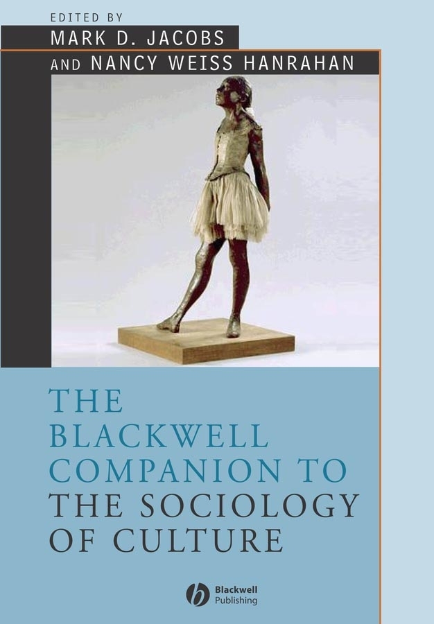 Обложка книги «The Blackwell Companion to the Sociology of Culture»