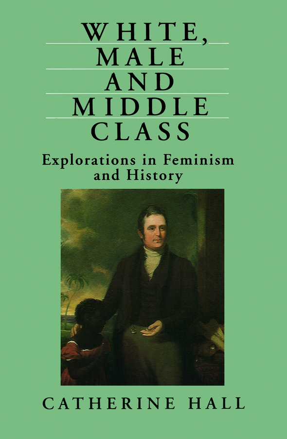 Обложка книги «White, Male and Middle Class»