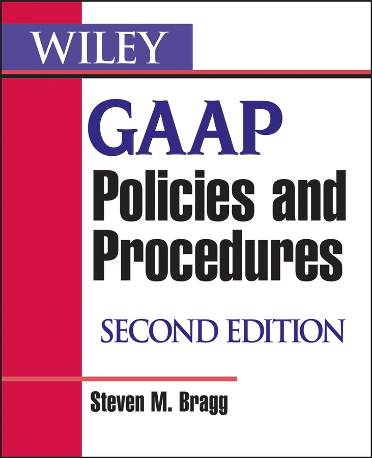 Обложка книги «Wiley GAAP Policies and Procedures»