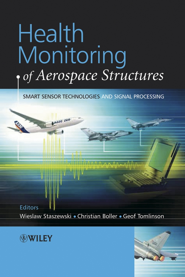 Обложка книги «Health Monitoring of Aerospace Structures»