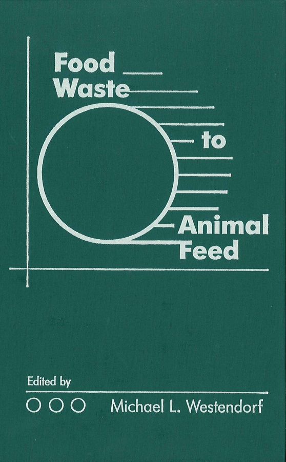 Обложка книги «Food Waste to Animal Feed»