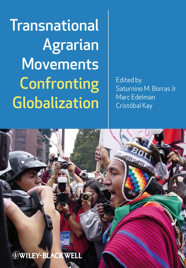 Обложка книги «Transnational Agrarian Movements Confronting Globalization»