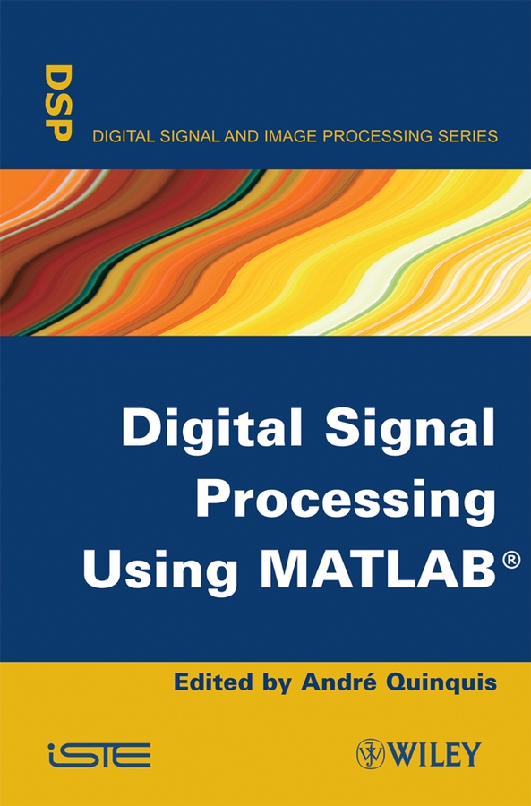 Обложка книги «Digital Signal Processing Using MATLAB»