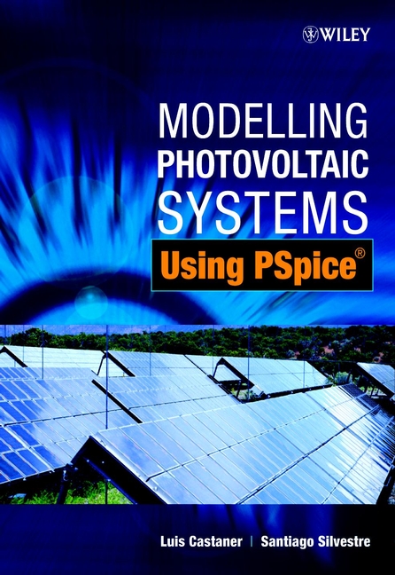 Обложка книги «Modelling Photovoltaic Systems Using PSpice»