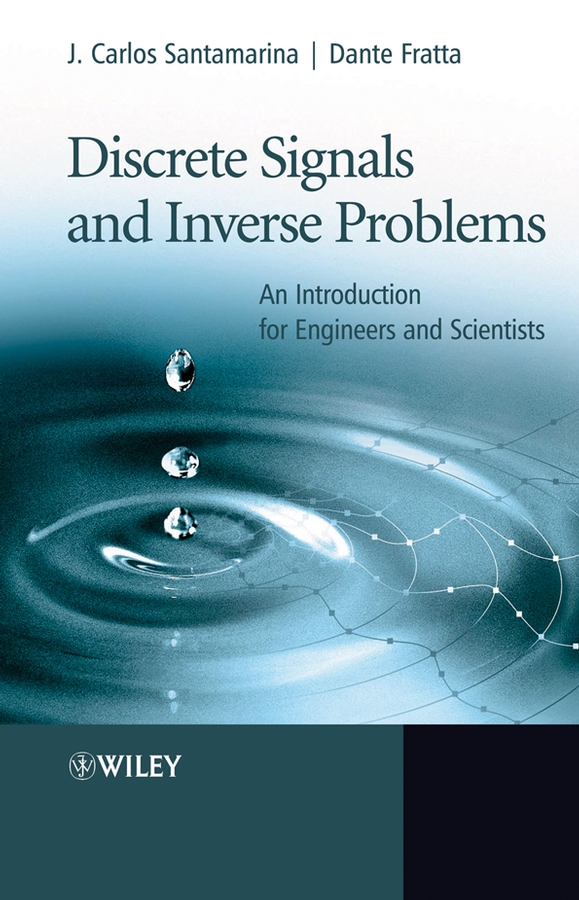 Обложка книги «Discrete Signals and Inverse Problems»