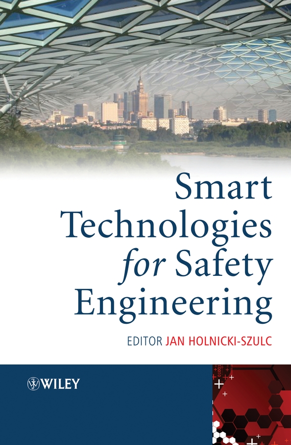 Обложка книги «Smart Technologies for Safety Engineering»
