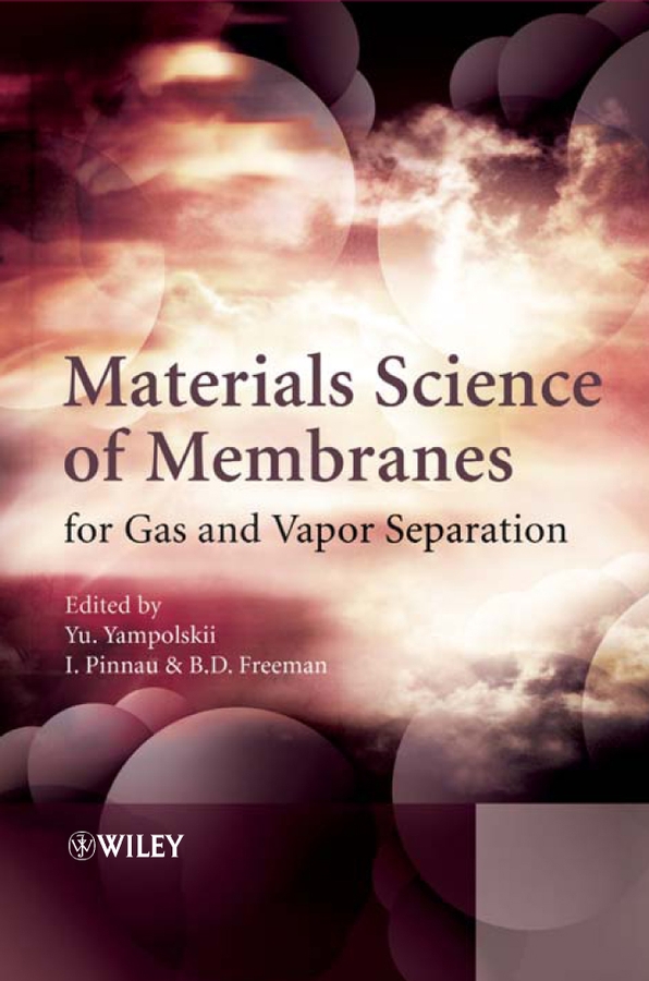 Обложка книги «Materials Science of Membranes for Gas and Vapor Separation»