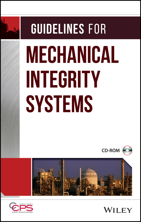Обложка книги «Guidelines for Mechanical Integrity Systems»