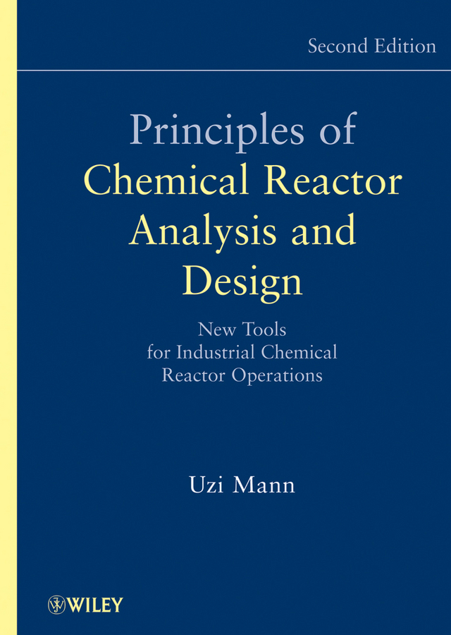 Обложка книги «Principles of Chemical Reactor Analysis and Design»