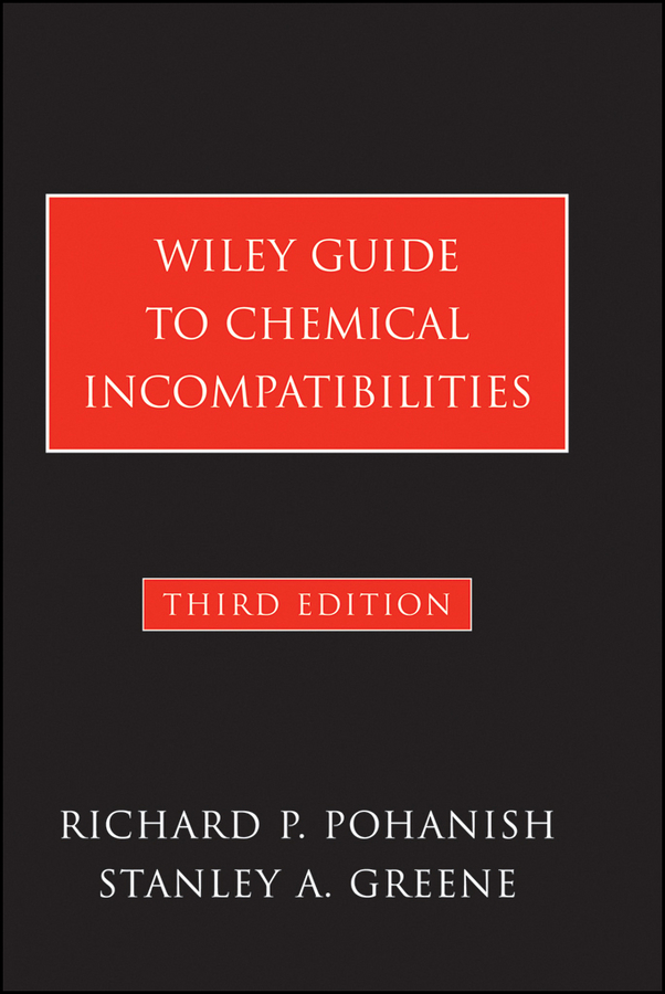 Обложка книги «Wiley Guide to Chemical Incompatibilities»