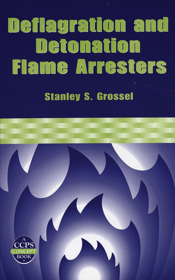 Обложка книги «Deflagration and Detonation Flame Arresters»
