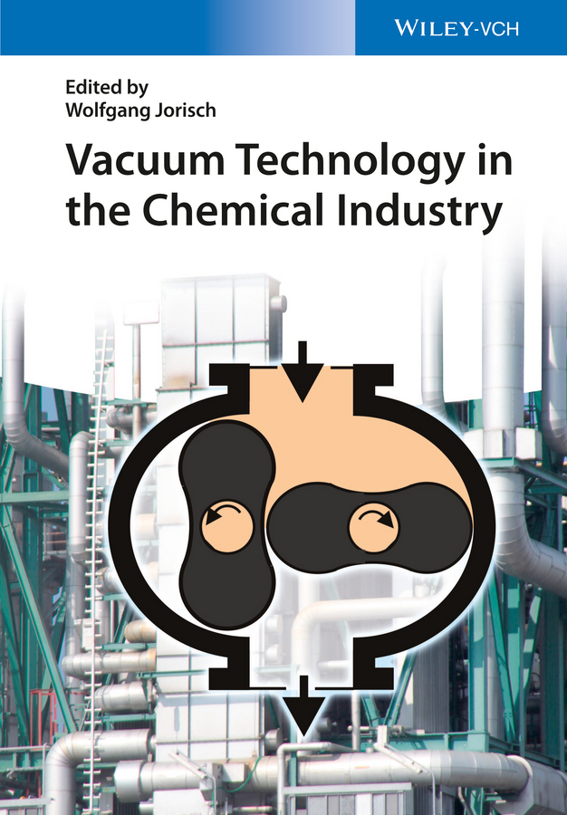 Обложка книги «Vacuum Technology in the Chemical Industry»
