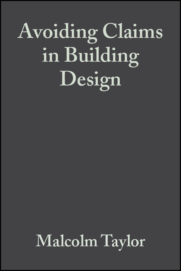 Обложка книги «Avoiding Claims in Building Design»