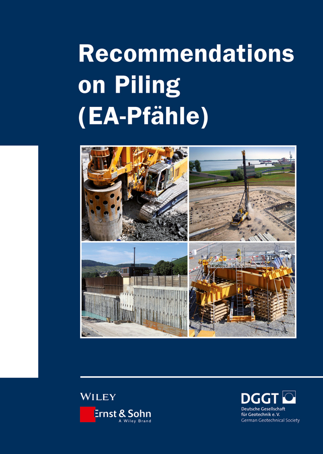 Обложка книги «Recommendations on Piling (EA Pfähle)»