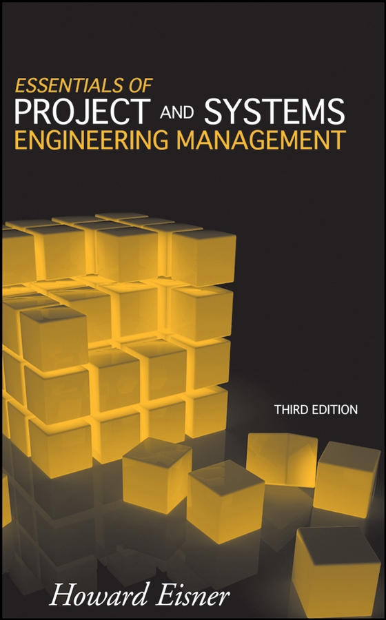 Обложка книги «Essentials of Project and Systems Engineering Management»