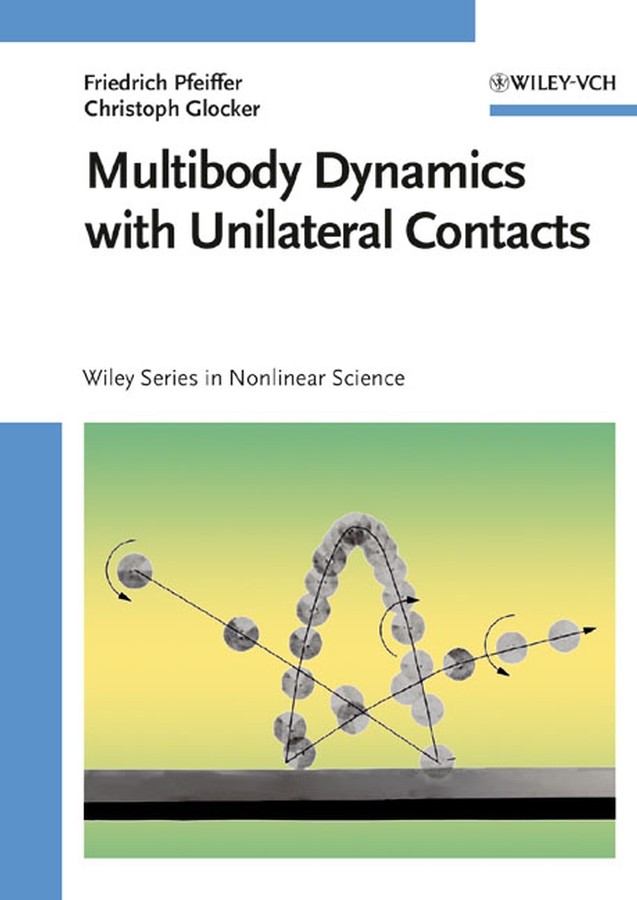 Обложка книги «Multibody Dynamics with Unilateral Contacts»