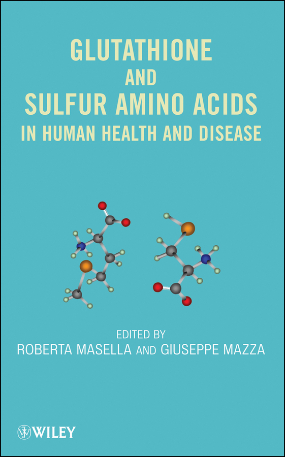 Обложка книги «Glutathione and Sulfur Amino Acids in Human Health and Disease»