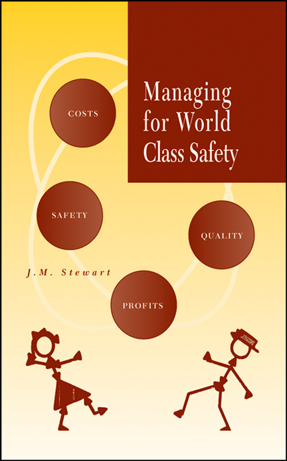 Обложка книги «Managing for World Class Safety»