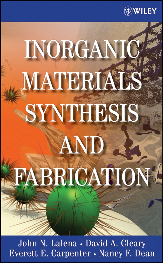 Обложка книги «Inorganic Materials Synthesis and Fabrication»
