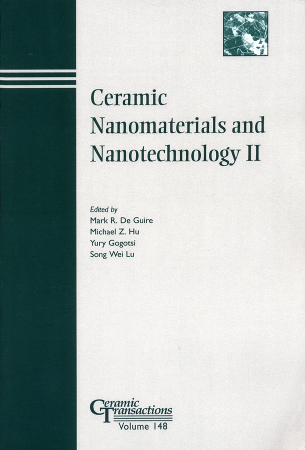 Обложка книги «Ceramic Nanomaterials and Nanotechnology II»