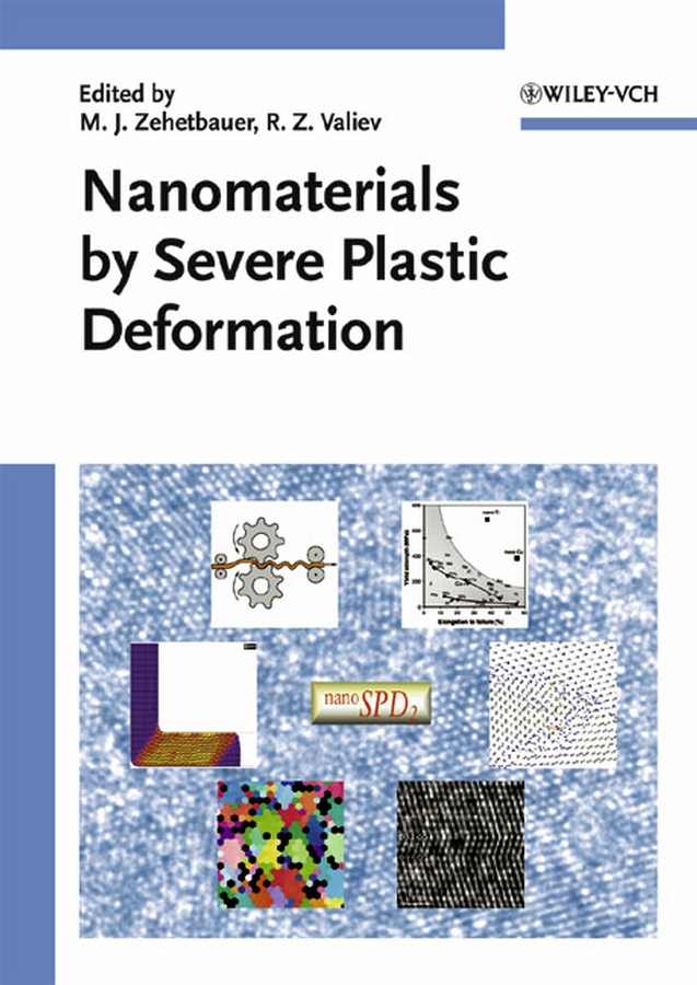 Обложка книги «Nanomaterials by Severe Plastic Deformation»