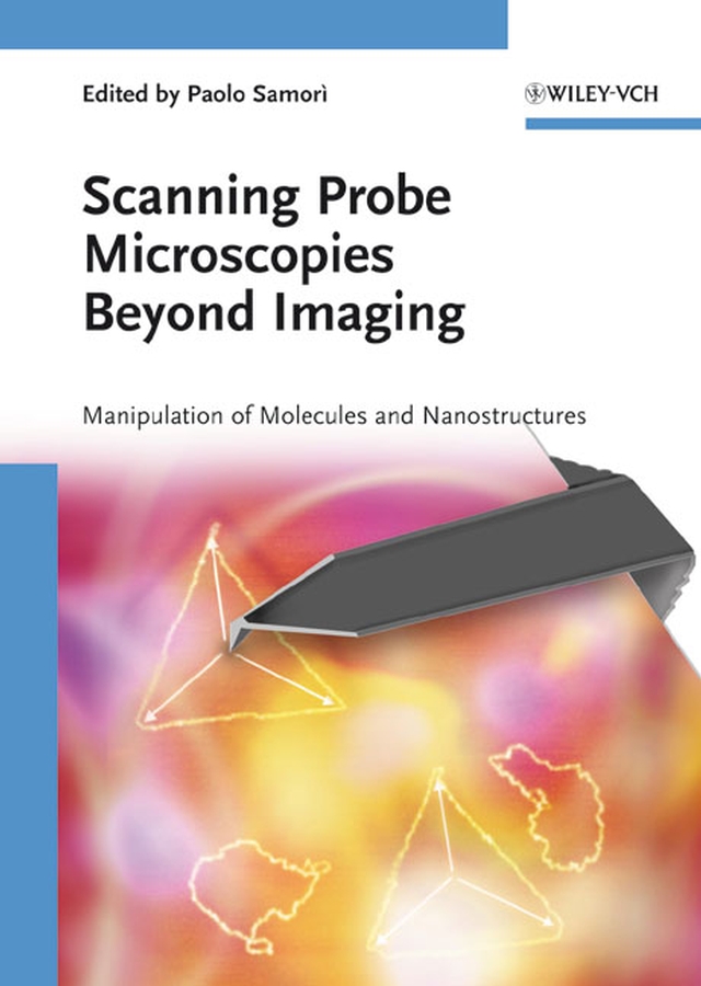 Обложка книги «Scanning Probe Microscopies Beyond Imaging»