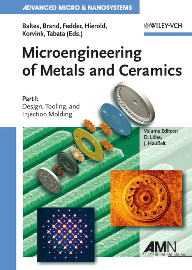 Обложка книги «Microengineering of Metals and Ceramics, Part I»