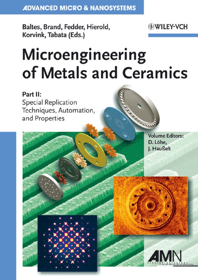 Обложка книги «Microengineering of Metals and Ceramics, Part II»