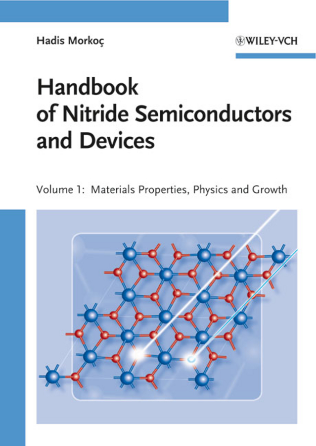 Обложка книги «Handbook of Nitride Semiconductors and Devices, Materials Properties, Physics and Growth»