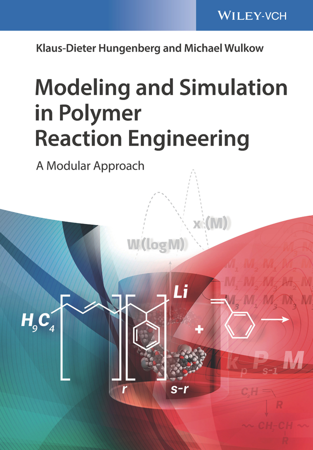 Обложка книги «Modeling and Simulation in Polymer Reaction Engineering»