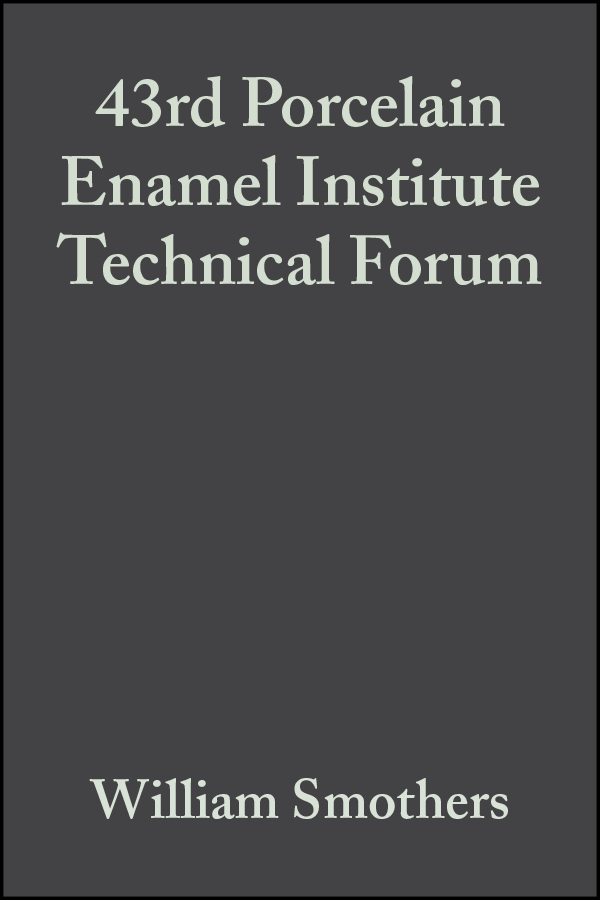 Обложка книги «43rd Porcelain Enamel Institute Technical Forum»