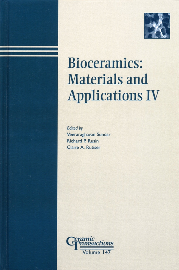 Обложка книги «Bioceramics: Materials and Applications IV»