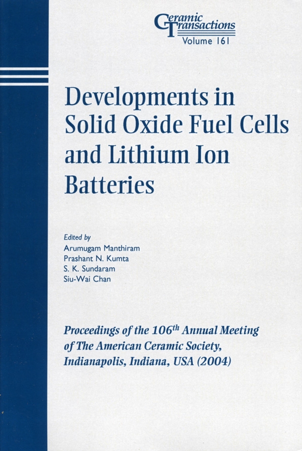 Обложка книги «Developments in Solid Oxide Fuel Cells and Lithium Iron Batteries»