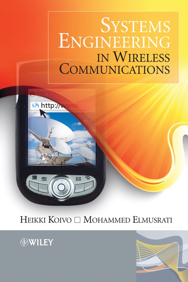 Обложка книги «Systems Engineering in Wireless Communications»
