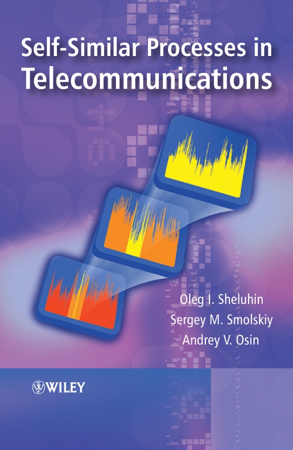 Обложка книги «Self-Similar Processes in Telecommunications»