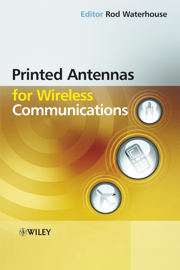 Обложка книги «Printed Antennas for Wireless Communications»