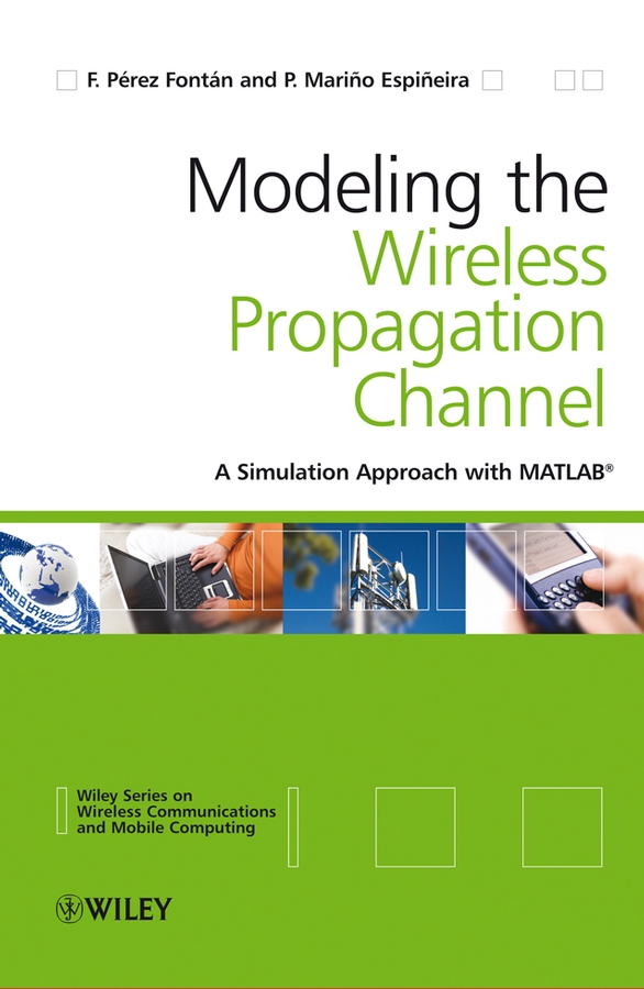 Обложка книги «Modelling the Wireless Propagation Channel»