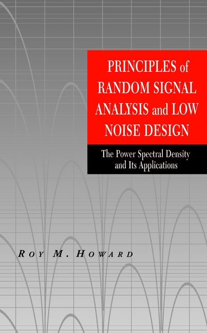 Обложка книги «Principles of Random Signal Analysis and Low Noise Design»