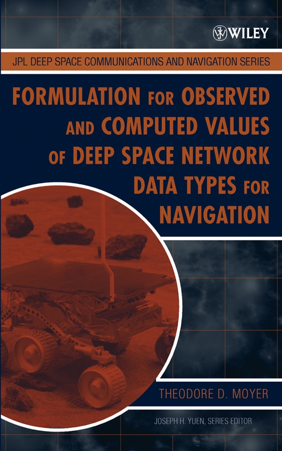 Обложка книги «Formulation for Observed and Computed Values of Deep Space Network Data Types for Navigation»