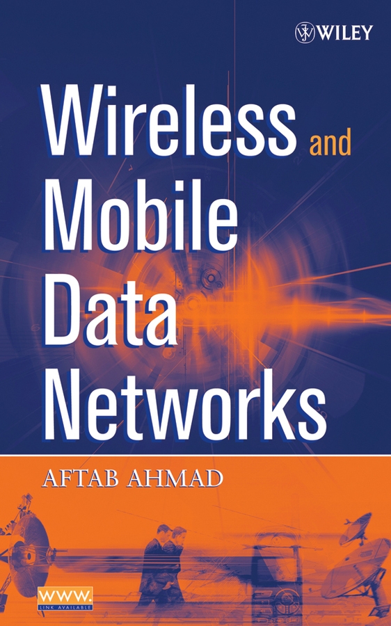 Обложка книги «Wireless and Mobile Data Networks»