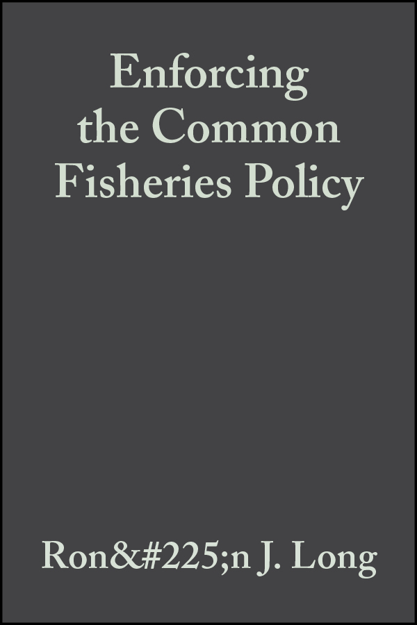 Обложка книги «Enforcing the Common Fisheries Policy»