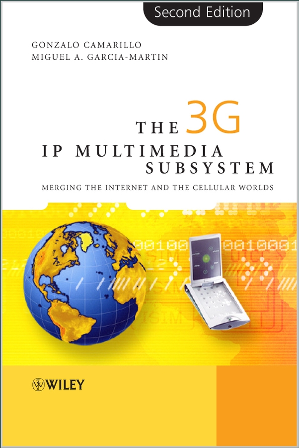 Обложка книги «The 3G IP Multimedia Subsystem (IMS)»