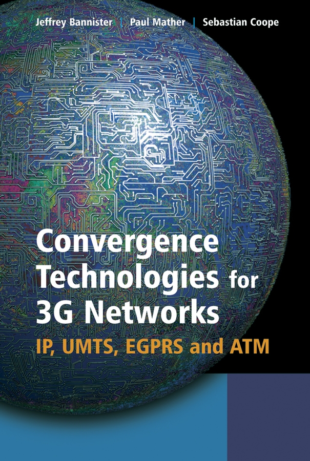 Обложка книги «Convergence Technologies for 3G Networks»