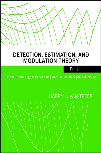 Обложка книги «Detection, Estimation, and Modulation Theory, Part III»